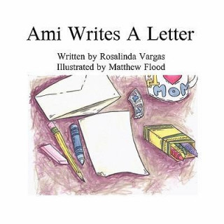 Ami Writes a Letter