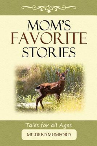 Mom's Favorite Stories