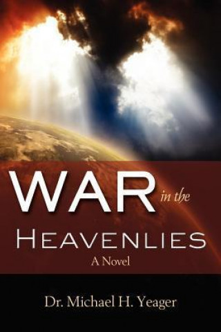 War in the Heavenlies