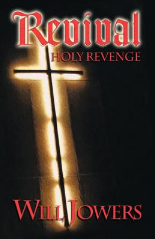 Revival: Holy Revenge