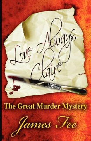 Love Always, Claire: The Great Murder Mystery