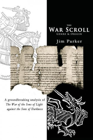 The War Scroll: Genre & Origin