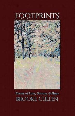 Footprints: Poems of Love, Sorrow, and Hope