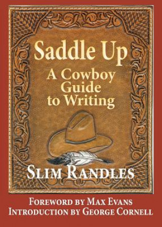 Saddle Up: A Cowboy Guide to Writing
