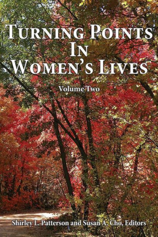 Turning Points in Women's Lives, Volume Two