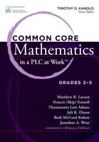 Common Core Mathematics in a PLC at Work, Grades 3-5