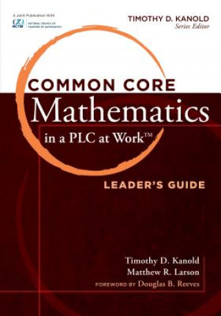 Common Core Mathematics in a PLC at Work
