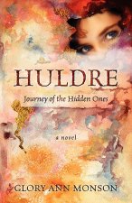 Huldre: Journey of the Hidden Ones