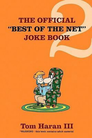 The Official Best of the Net Joke Book 2