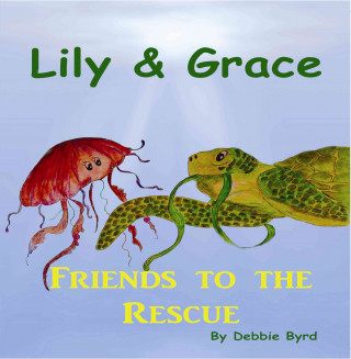 Lily & Grace: Friends to the Rescue