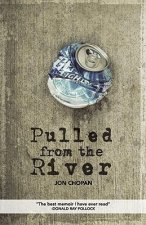 Pulled from the River