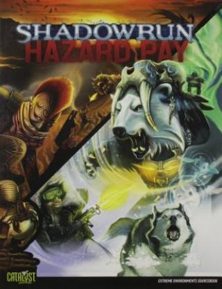 Shadowrun Hazard Pay Deep Shadows