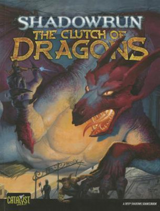 Shadowrun Clutch of Dragons