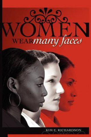 Women Wear Many Faces