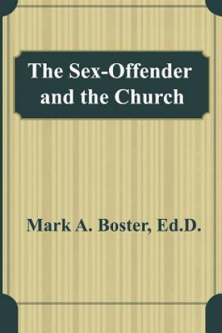 The Sex-Offender and the Church