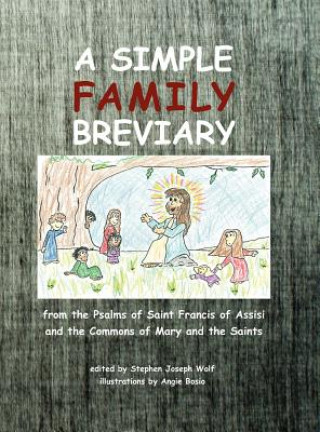 A Simple Family Breviary, Large Print Edition