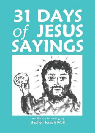 31 Days of Jesus Sayings