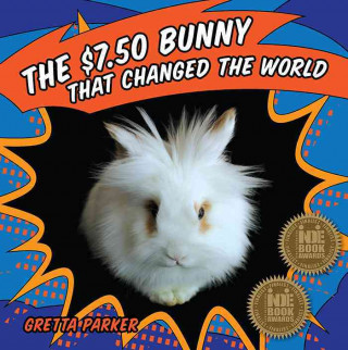 $7.50 Bunny That Changed The World
