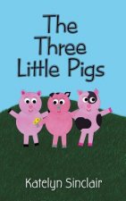 Three Little Pigs