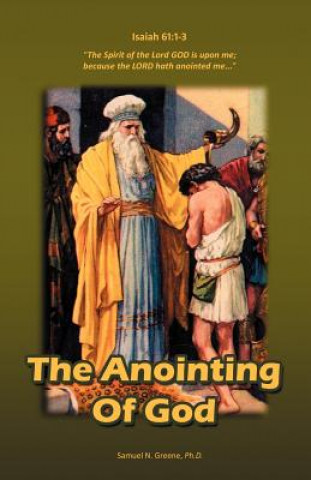 The Anointing of God