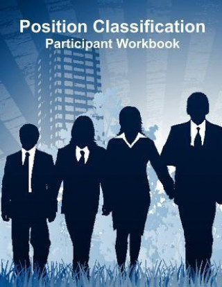 Position Classification: Participant Workbook