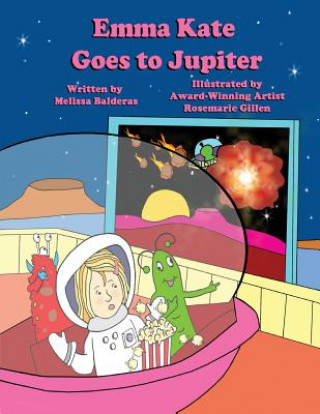 Emma Kate Goes to Jupiter