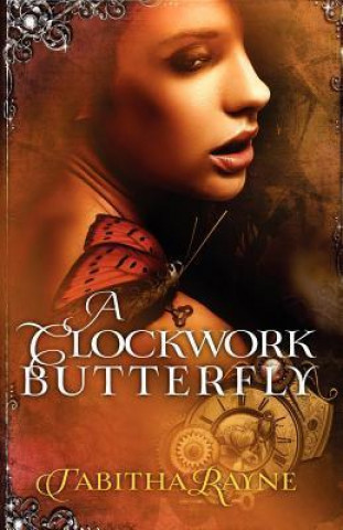 A Clockwork Butterfly