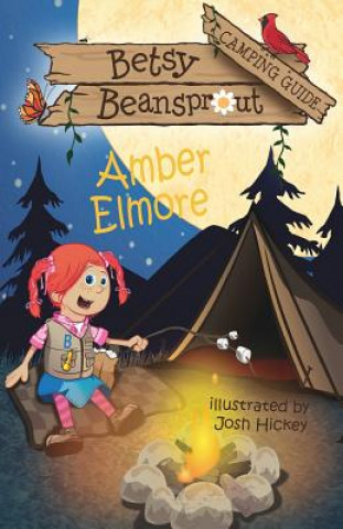 Betsy Beansprout Camping Guide