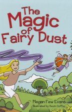 The Magic of Fairy Dust