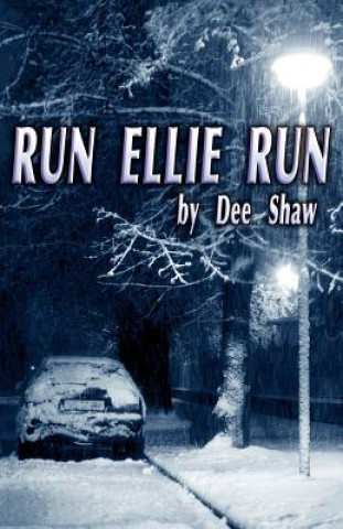 Run Ellie Run