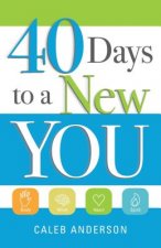 40 Days to a New You