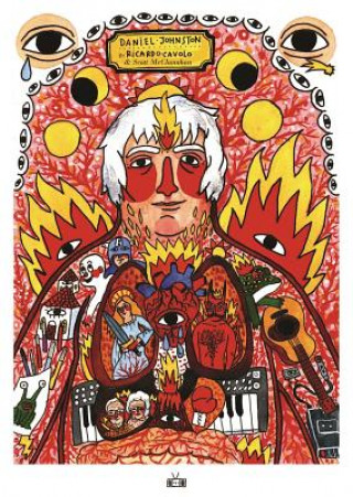 The Incantations of Daniel Johnston