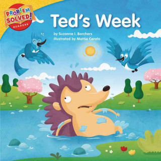 Ted's Week: A Lesson on Bullying