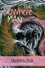 The Nowhere Man: A Novel (Color Illustrated Edition)