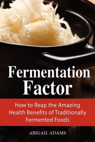 Fermentation Factor