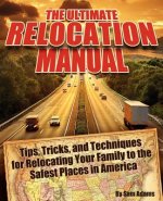 The Ultimate Relocation Manual