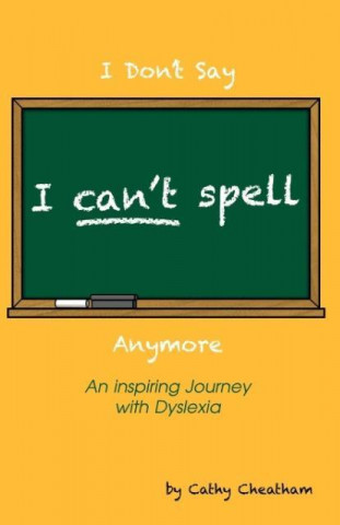 I Can't Spell