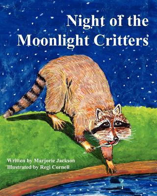 Night of the Moonlight Critters