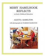 Missy Hamilnook Reflects