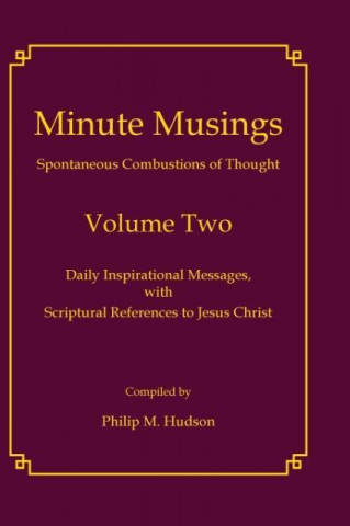 Minute Musings Volume Two