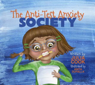 The Anti-Test Anxiety Society