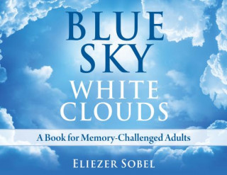 Blue Sky, White Clouds