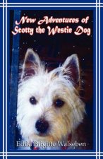 New Adventures of Scotty the Westie Dog