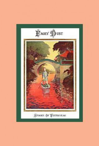 Fairy Dust - Stories of Yesteryear