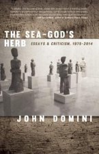 The Sea-God's Herb: Reviews and Essays