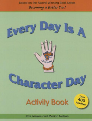 Every Day Is a Character Day Activity Book