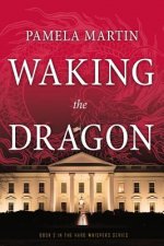 Waking the Dragon