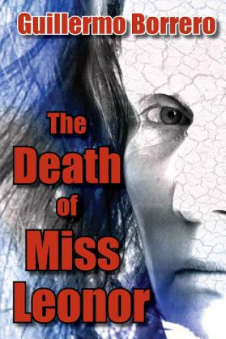 The Death of Miss Leonor