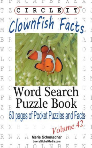 Circle It, Clownfish Facts, Word Search, Puzzle Book