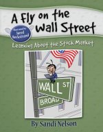 A Fly on the Wall Street: Learning about the Stock Market